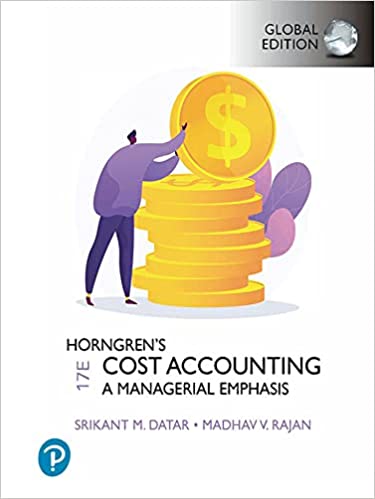 Horngren's Cost Accounting: A Managerial Emphasis, Global Edition