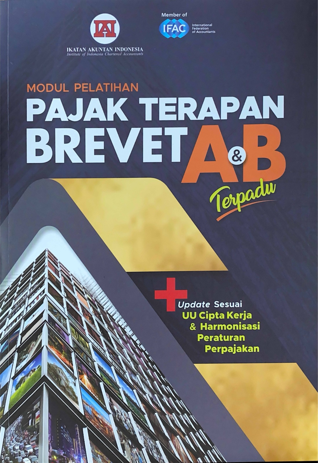 Modul Pelatihan Pajak Terapan Brevet A&B Terpadu