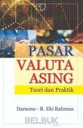 Pasar Valuta Asing: Teori dan Praktik