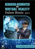 Kekuatan Augmented dan Virtual Reality Dalam Bisnis