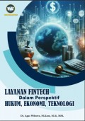 Layanan Fintech Dalam Perspektif Hukum, Ekonomi, Teknologi