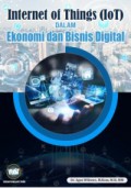 Internet of Things (IoT) dalam Ekonomi dan Bisnis Digital
