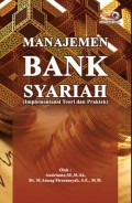 Manajemen Bank Syariah (Implementasi Teori dan Praktek)